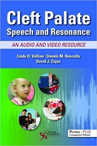 Cleft Palate Speech and Resonance: An Audio and Video Resource - Orginal Pdf